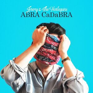 Jeremy & The Harlequins - ABRA CaDaBRA - Blue  LP LP